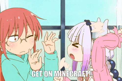 A Cartoon Of Two Girls With The Words Get On Minecraft GIF