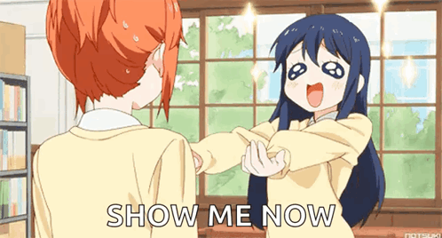 A Cartoon Of Two Girls With The Words Show Me Now On The Bottom GIF