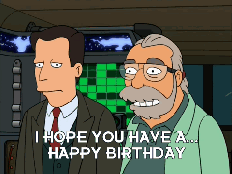 A Cartoon Of Two Men Standing Next To Each Other With The Words I Hope You Have A Happy Birthday GIF