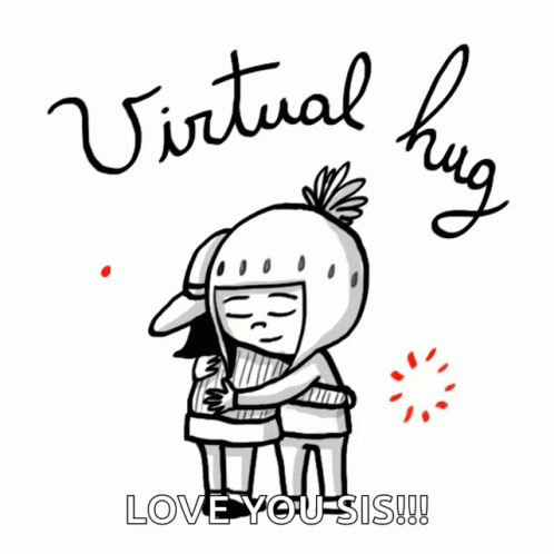 A Cartoon Of Two People Hugging With The Words Virtual Hug Love You Sis Written Below Them GIF