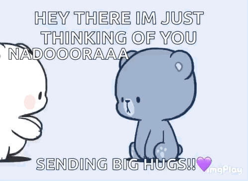 A Cartoon Of Two Teddy Bears Hugging Each Other With The Words `` Hey There Im Just Thinking Of You Nadaooraaa '' GIF