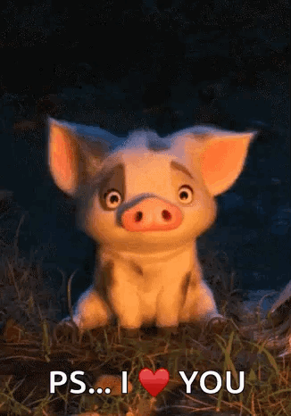 A Cartoon Pig Is Sitting In The Grass And Says Ps I Love You GIF