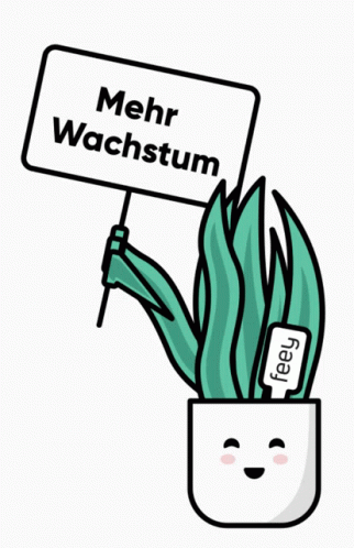 A Cartoon Plant Holds A Sign That Says Mehr Wachstum GIF