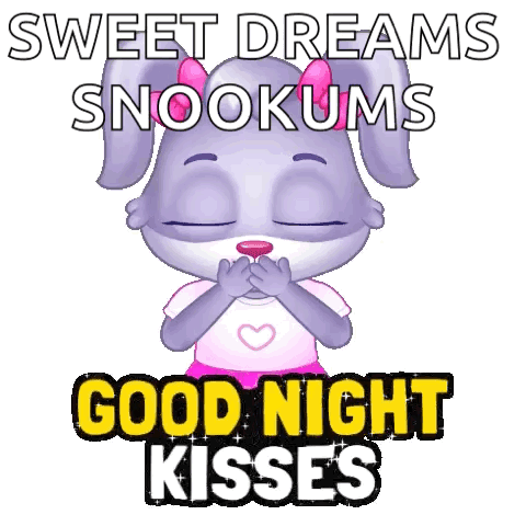 A Cartoon Rabbit Is Blowing A Kiss And Says Sweet Dreams Snookums Good Night Kisses GIF