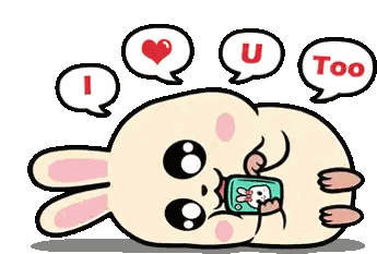 a cartoon rabbit is laying down with speech bubbles around it that say i love you too