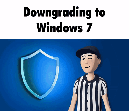 A Cartoon Referee Stands In Front Of A Shield With The Words Downgrading To Windows 7 GIF