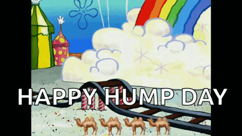 A Cartoon Says Happy Hump Day With A Rainbow And Clouds In The Background GIF