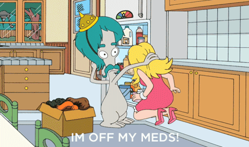 Cartoon Saying Im Off My Meds GIF