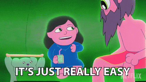 A Cartoon Says It 'S Just Really Easy On The Bottom GIF