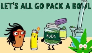 A Cartoon Says Let 'S All Go Pack A Bowl With A Jar Of Buds And A Bong GIF