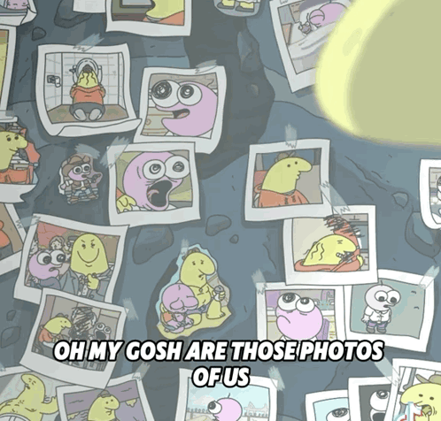 a cartoon says oh my gosh are those photos of us on the bottom
