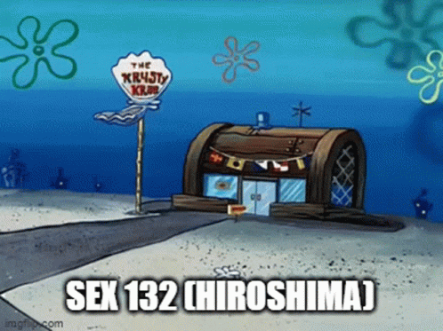 A Cartoon Scene From Spongebob Squarepants With The Words Sex 132 ( Hiroshima ) GIF