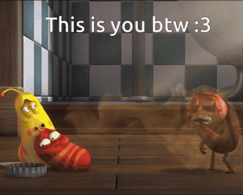 A Cartoon Scene With The Words " This Is You Btw 3 " GIF