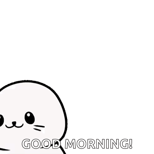 A Cartoon Seal Is Waving And Saying Hi And Good Morning . GIF
