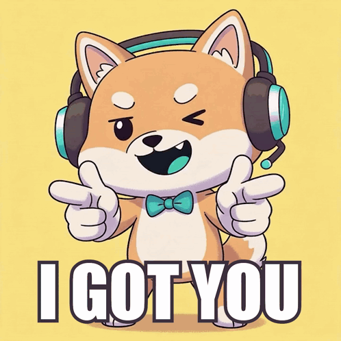 A Cartoon Shiba Inu Wearing Headphones And A Bow Tie Says I Got You GIF