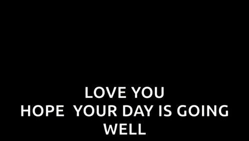 A Cartoon Snake Is Saying `` Love You Hope Your Day Is Going Well '' On A Black Background . GIF