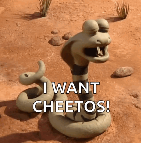 a cartoon snake says i want cheetos in the desert