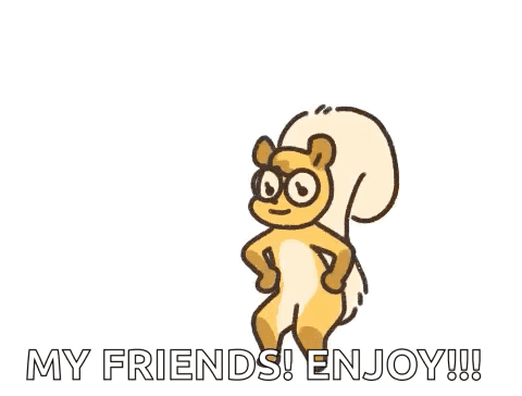 A Cartoon Squirrel Is Standing In Front Of A Sign That Says Saturday My Friends Enjoy GIF