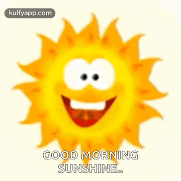 A Cartoon Sun With A Flower On Its Head Is Laughing And Saying `` Good Morning Sunshine '' . GIF
