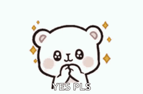 A Cartoon Teddy Bear Is Covering Its Mouth With Its Hands And Says Yes Pls . GIF