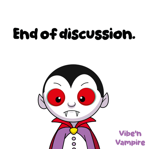 A Cartoon Vampire Is Holding A Microphone With The Words End Of Discussion Above Him GIF