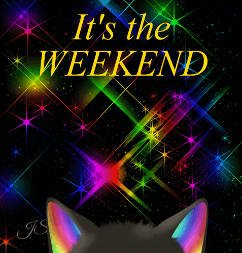 A Cat With Rainbow Colored Ears Is Looking Up At The Words It 'S The Weekend GIF