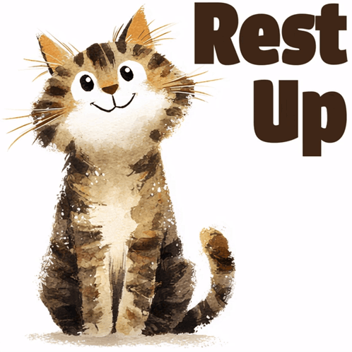 A Cat With The Words Rest Up Behind It GIF