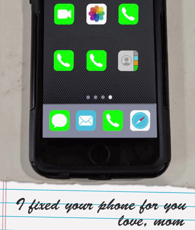 A Cell Phone With The Words " I Fixed Your Phone For You Love Mom " On The Bottom GIF