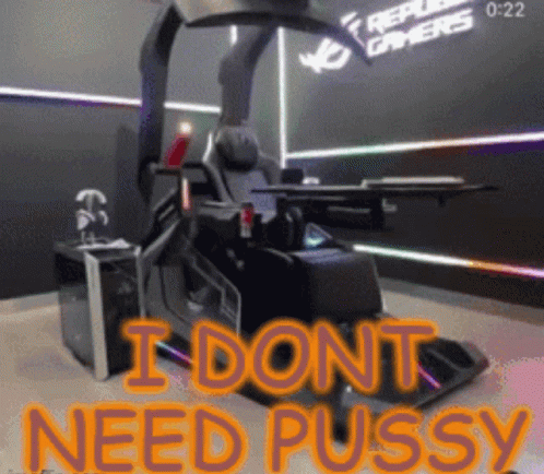 A Chair That Says I Don T Need Pussy On It GIF