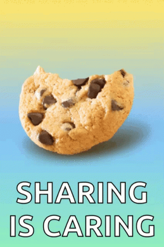 A Chocolate Chip Cookie With A Bite Taken Out Of It And The Words Sharing Is Caring Below It GIF