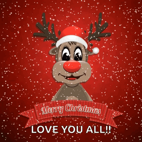 A Christmas Card With A Reindeer Wearing A Santa Hat And A Banner That Says Merry Christmas Love You All GIF