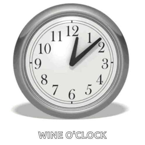 A Clock With The Words Wine O 'Clock Below It GIF
