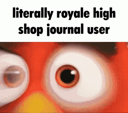 A Close Up Of A Cartoon Character 'S Eyes With The Words Literally Royale High Shop Journal User GIF