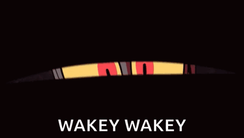 A Close Up Of A Cartoon Character With The Words Wakey Wakey Below It GIF