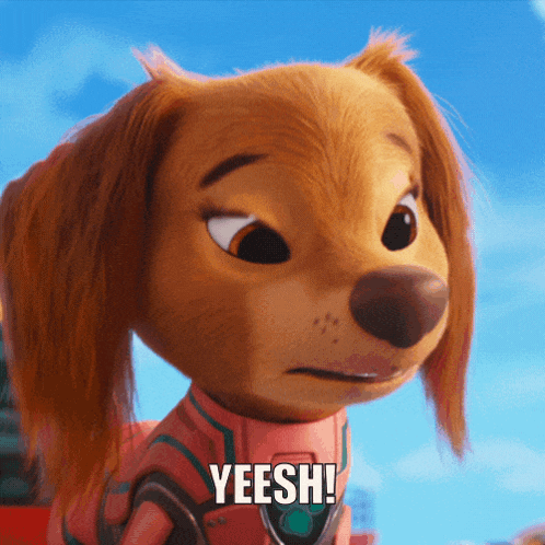 A Close Up Of A Cartoon Dog With The Words Yeesh On The Bottom GIF