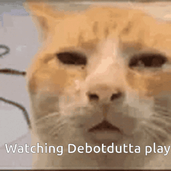 A Close Up Of A Cat 'S Face With The Words Watching Debotdutta Play Above It GIF