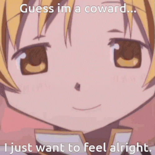 A Close Up Of A Girl 'S Face With The Words Guess Im A Coward I Just Want To Feel Alright GIF