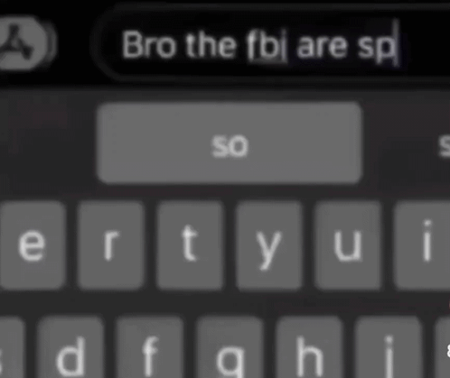 A Close Up Of A Keyboard With The Words Bro The Fbi Are Sp On It GIF