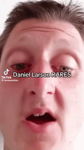 A Close Up Of A Man 'S Face With Daniel Larson Rares Written On The Bottom GIF