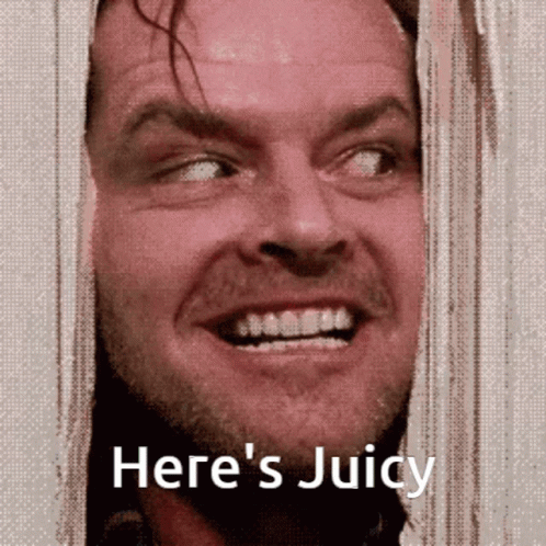 A Close Up Of A Man 'S Face With The Words Here 'S Juicy Above Him GIF