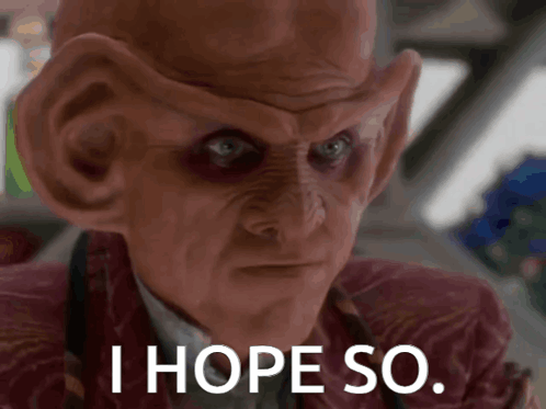 A Close Up Of A Man 'S Face With The Words I Hope So Below Him GIF