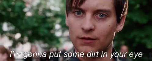 A Close Up Of A Man 'S Face With The Words I 'M Gonna Put Some Dirt In Your Eye Above Him GIF