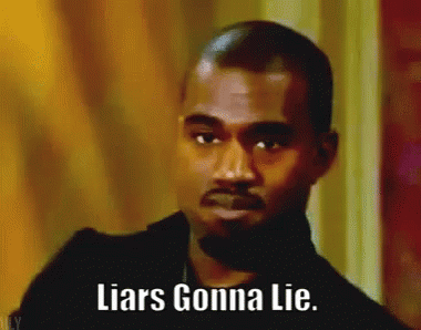 A Close Up Of A Man 'S Face With The Words Liars Gonna Lie On It GIF