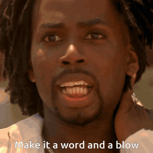 a close up of a man 's face with the words make it a word and a blow below him