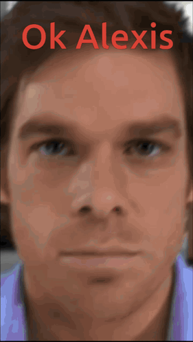 A Close Up Of A Man 'S Face With The Words Ok Alexis On Top GIF