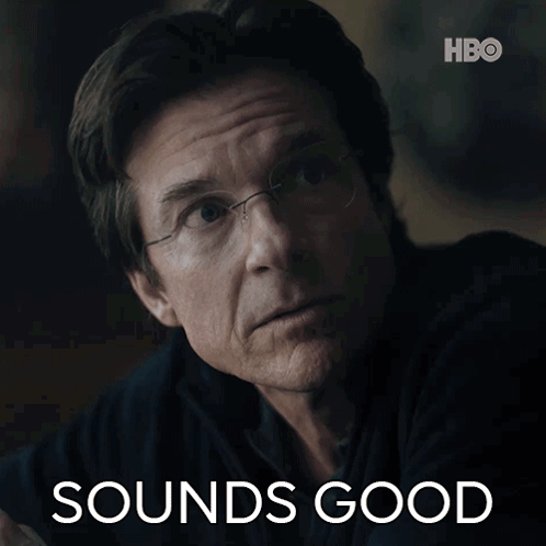 A Close Up Of A Man 'S Face With The Words Sounds Good Below Him GIF