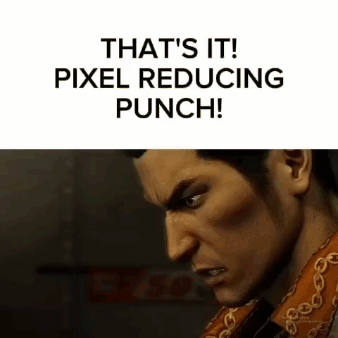 A Close Up Of A Man 'S Face With The Words `` That 'S It ! Pixel Reducing Punch ! '' Above Him GIF