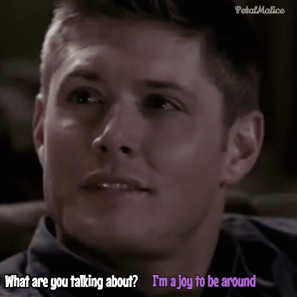 a close up of a man 's face with the words what are you talking about i 'm a joy to be around below him