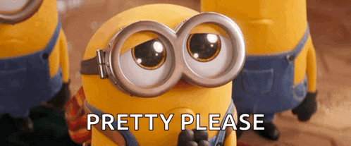 A Close Up Of A Minion Wearing Goggles And The Words Pretty Please GIF