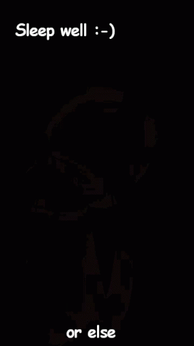 A Close Up Of A Person 'S Face With The Words Sleep Well Or Else Below It GIF